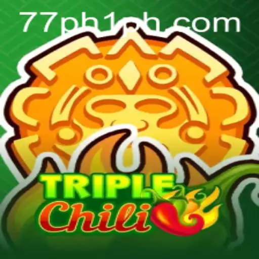 Exploring the Exciting World of TripleChili with the 77ph1 Buzzword